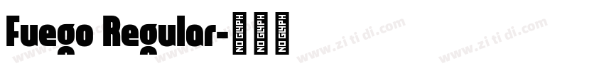 Fuego Regular字体转换